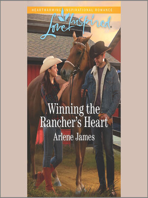 cover image of Winning the Rancher's Heart